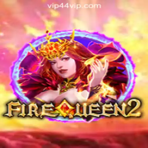FireQueen2: The Reigning Slot Game at 44VIP.com Oficial Slots Brasil #1