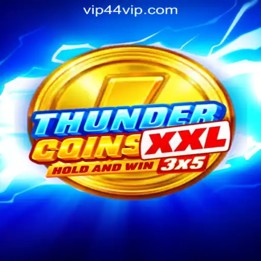 Exploring ThunderCoinsXxl: The Premier Slot Experience with 44VIP.com Oficial Slots Brasil #1
